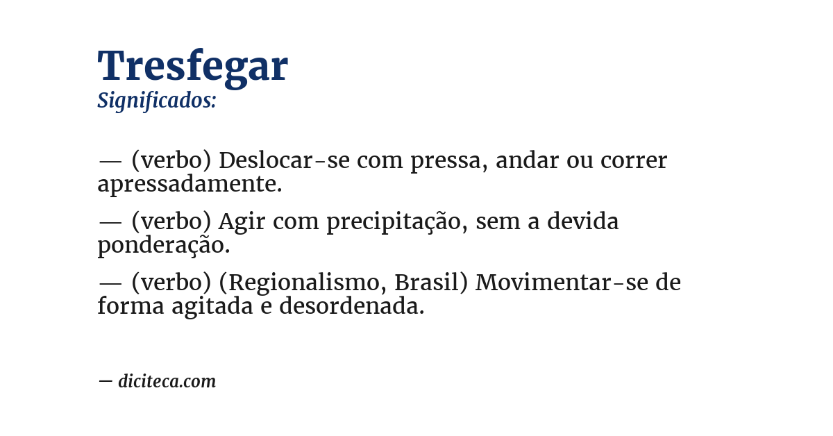 Significado de tresfegar