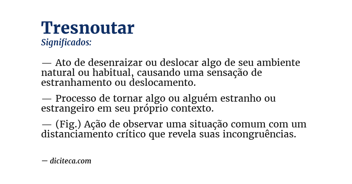 Significado de tresnoutar