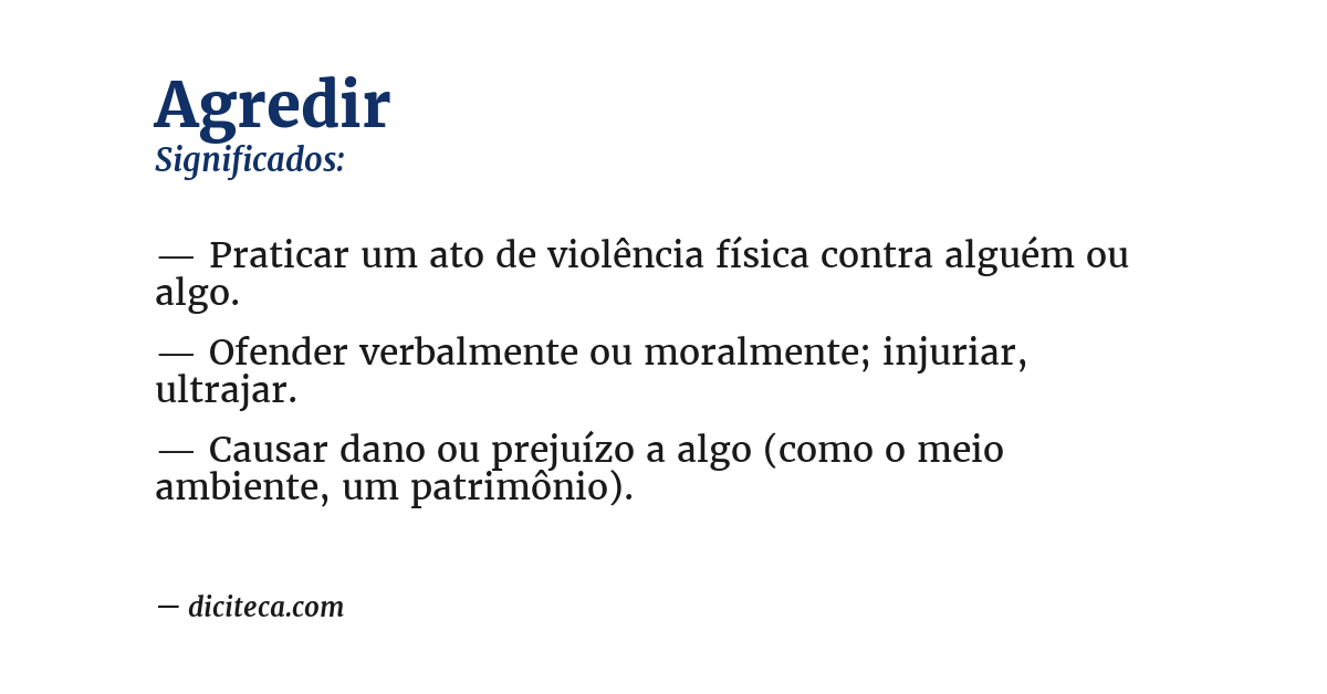Significado de agredir