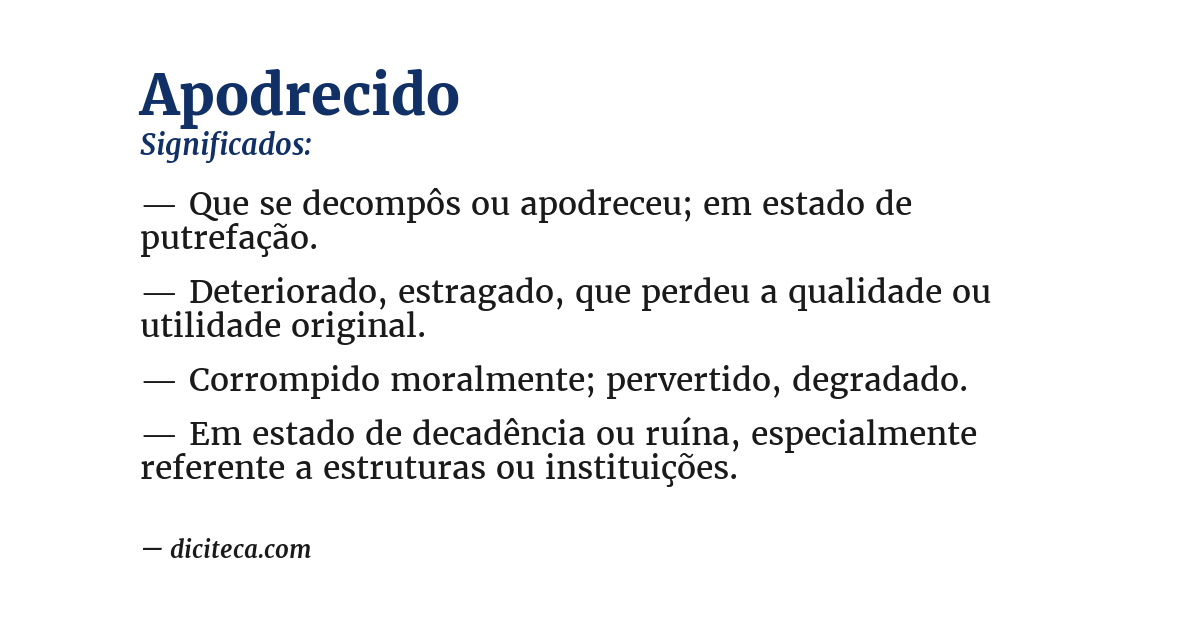 Significado de apodrecido