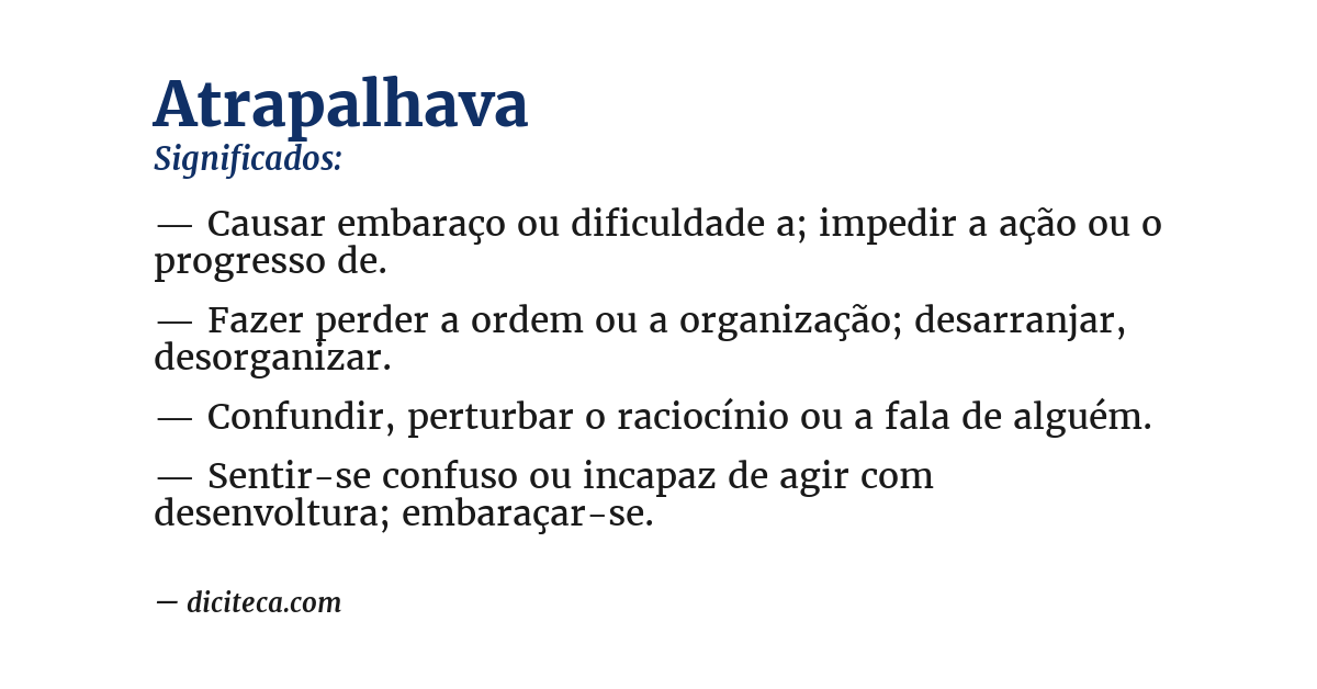 Significado de atrapalhava
