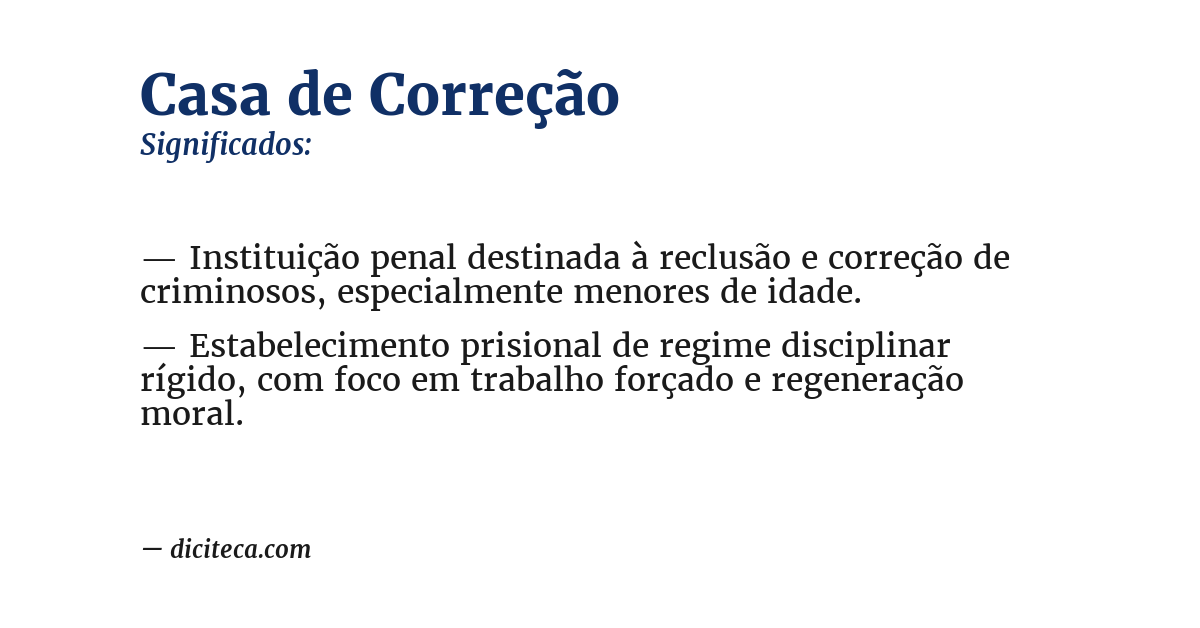 Significado de casa de correção