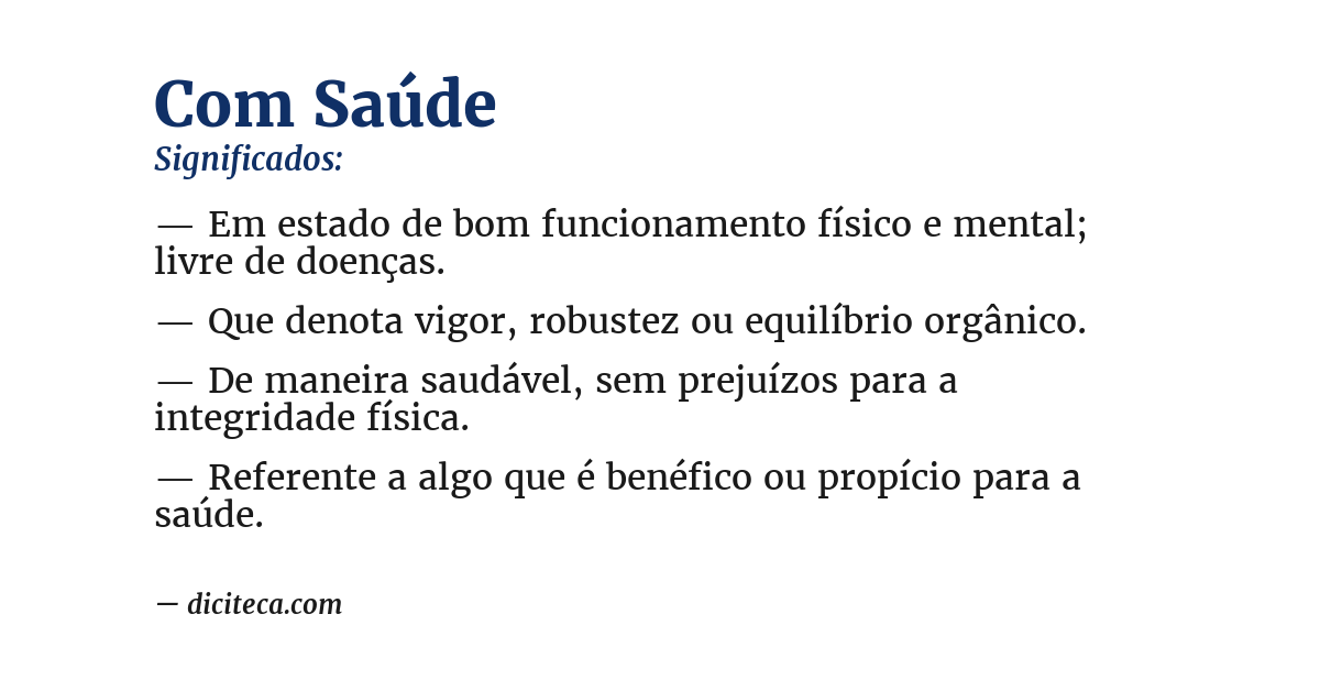 Significado de com saúde