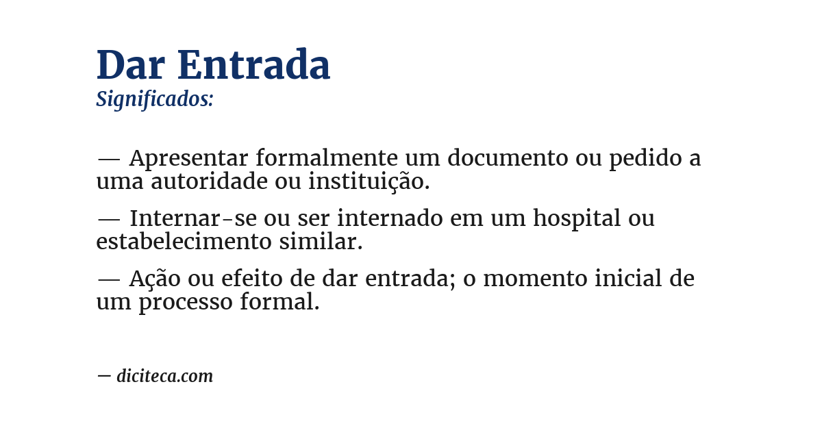 Significado de dar entrada
