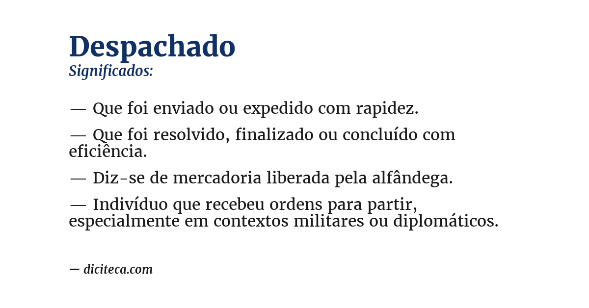 Significado de despachado