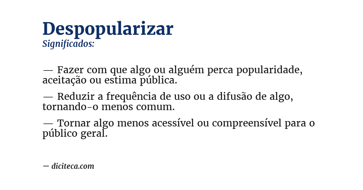 Significado de despopularizar