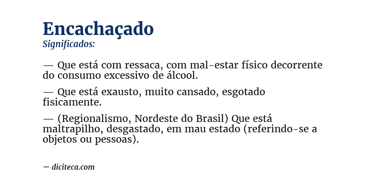 Significado de encachaçado