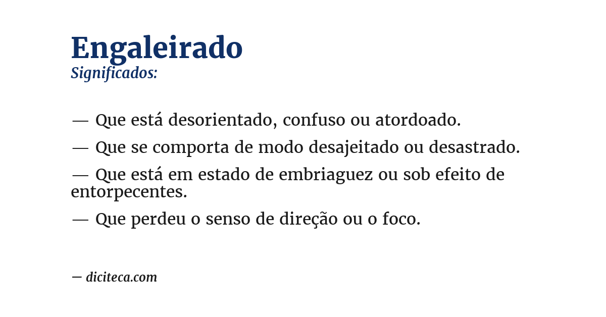 Significado de engaleirado