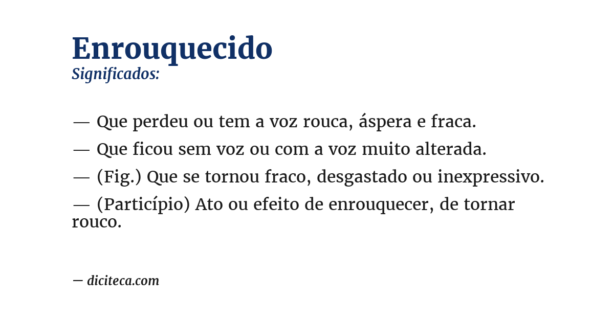 Significado de enrouquecido