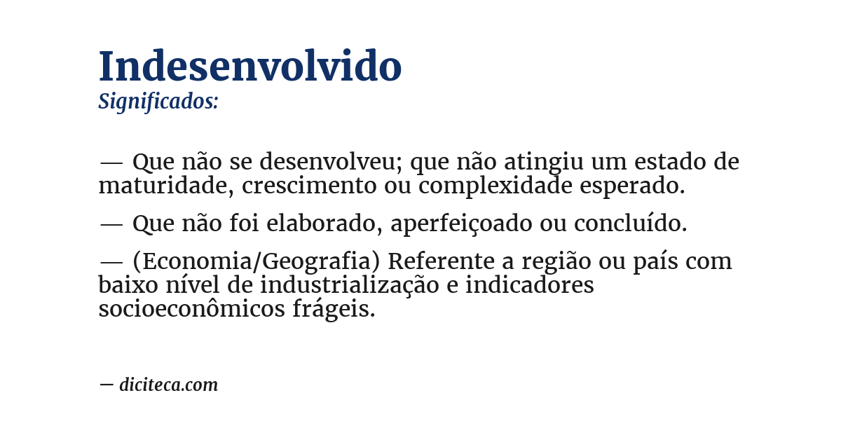 Significado de indesenvolvido