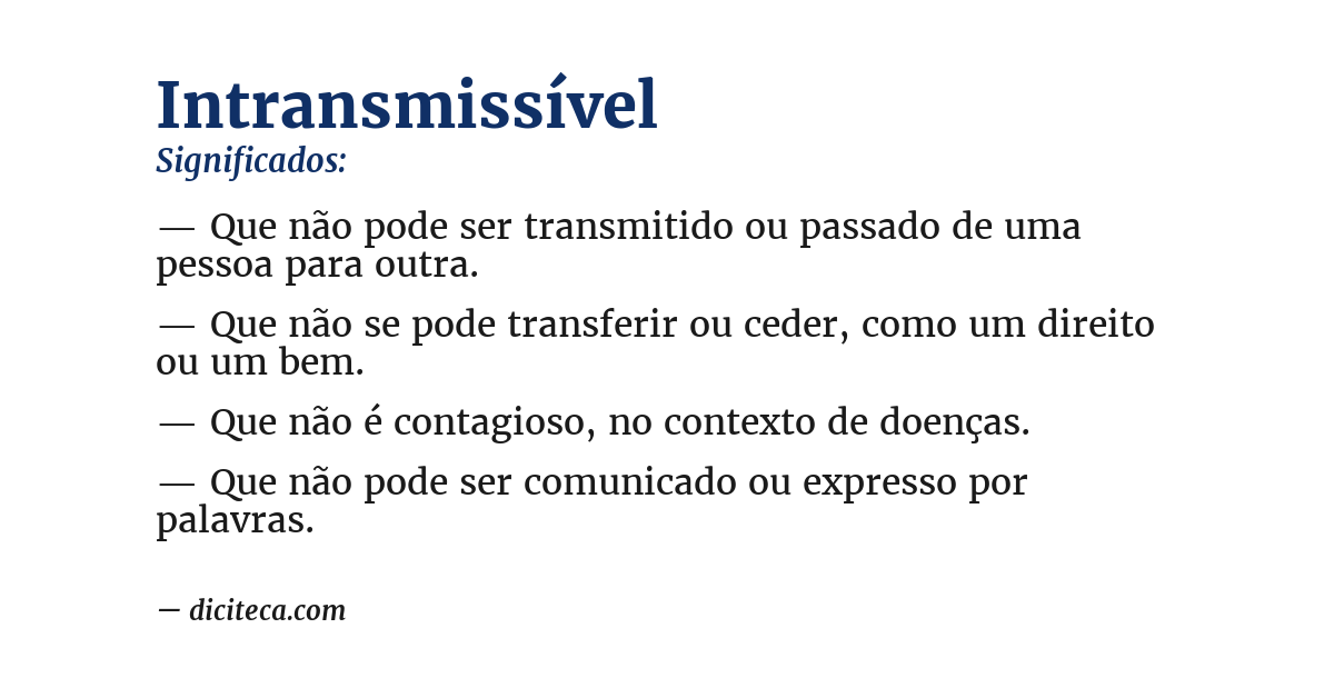Significado de intransmissível