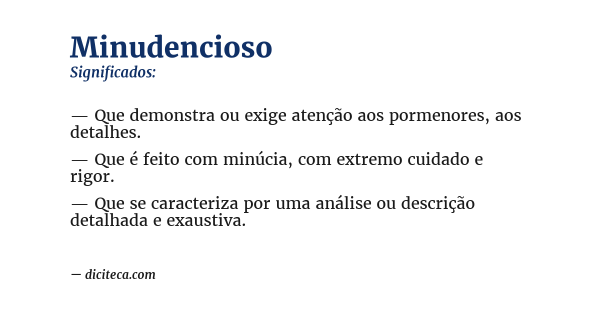 Significado de minudencioso
