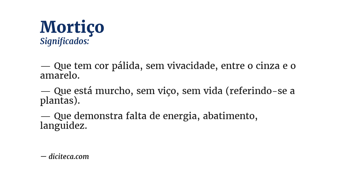 Significado de mortiço