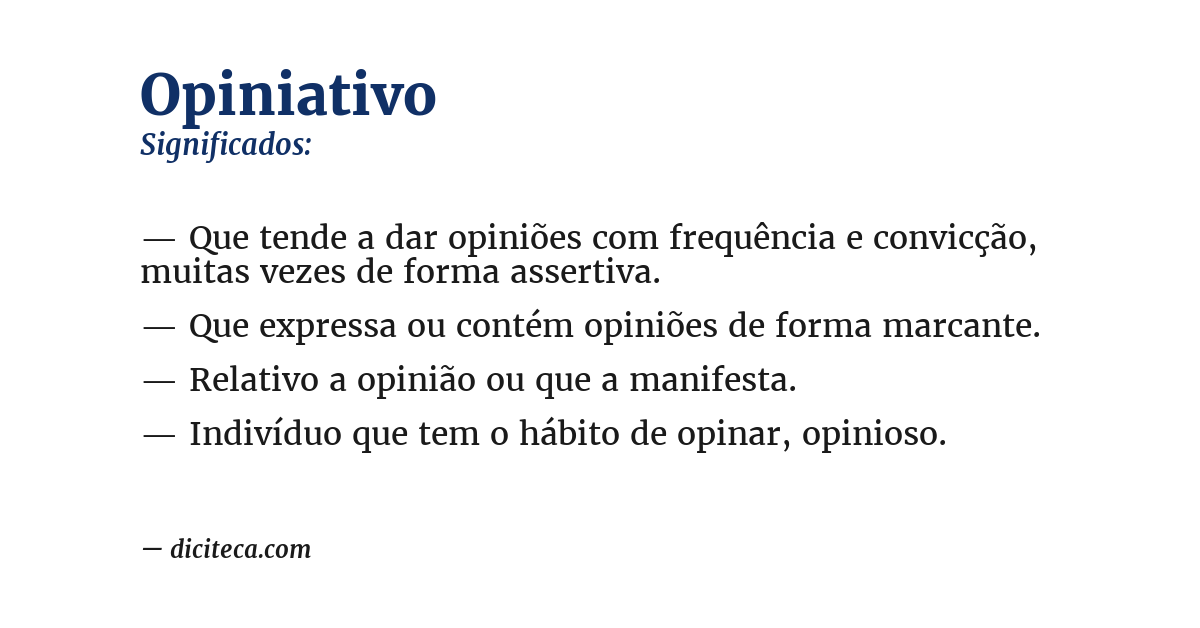 Significado de opiniativo