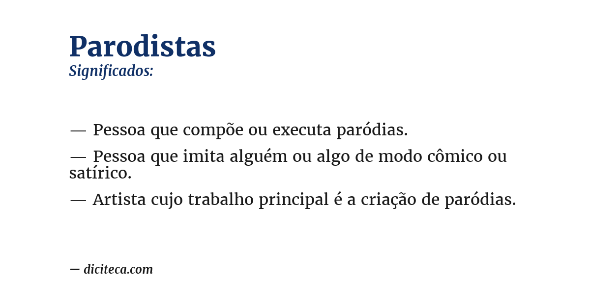 Significado de parodistas