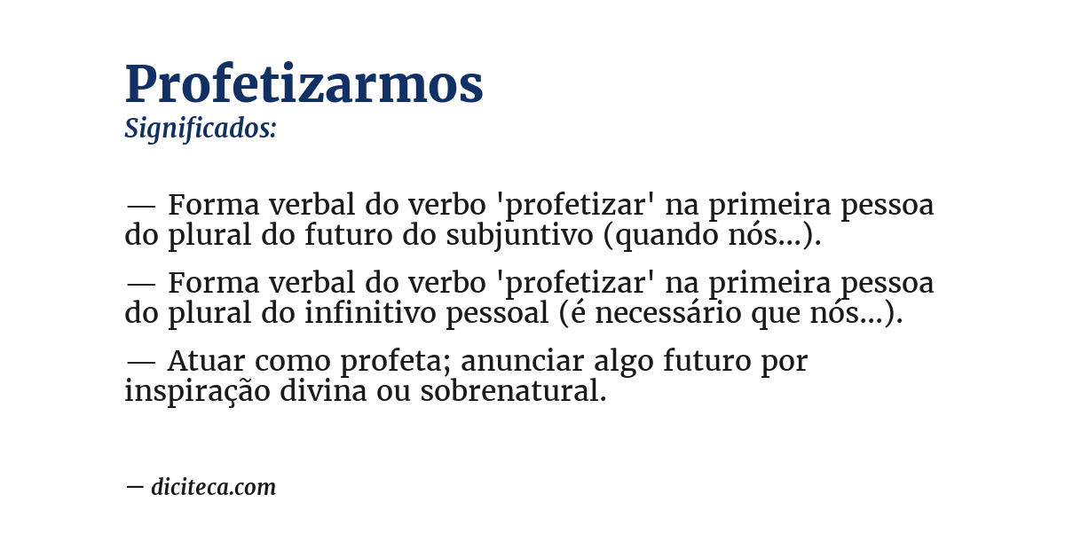 Significado de profetizarmos