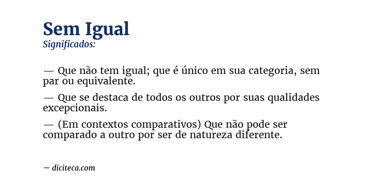Significado de sem igual