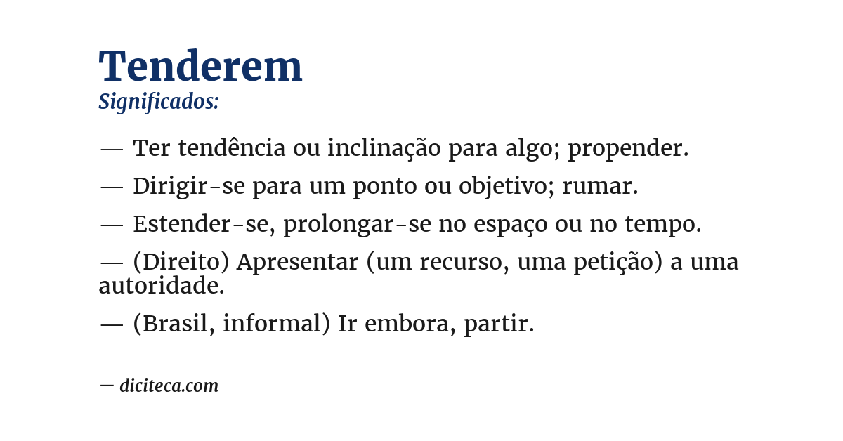 Significado de tenderem