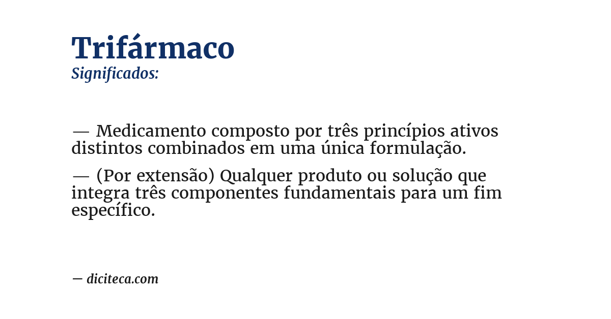 Significado de trifármaco