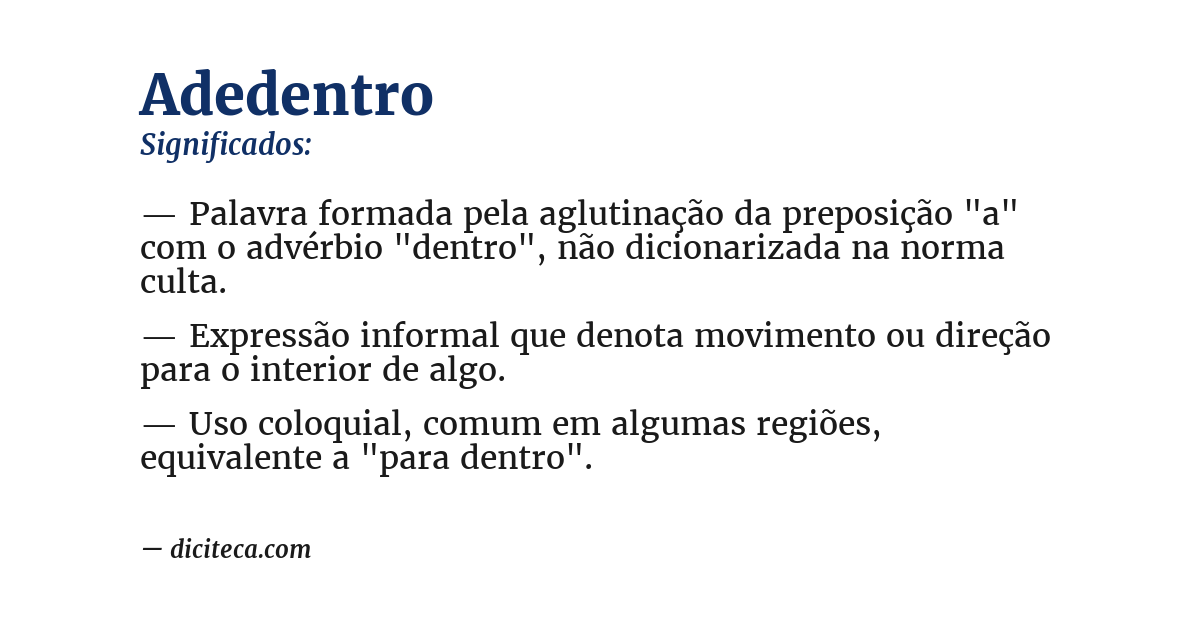 Significado de adedentro