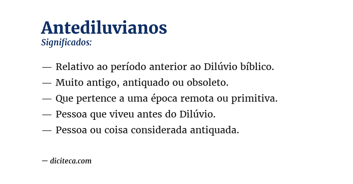 Significado de antediluvianos