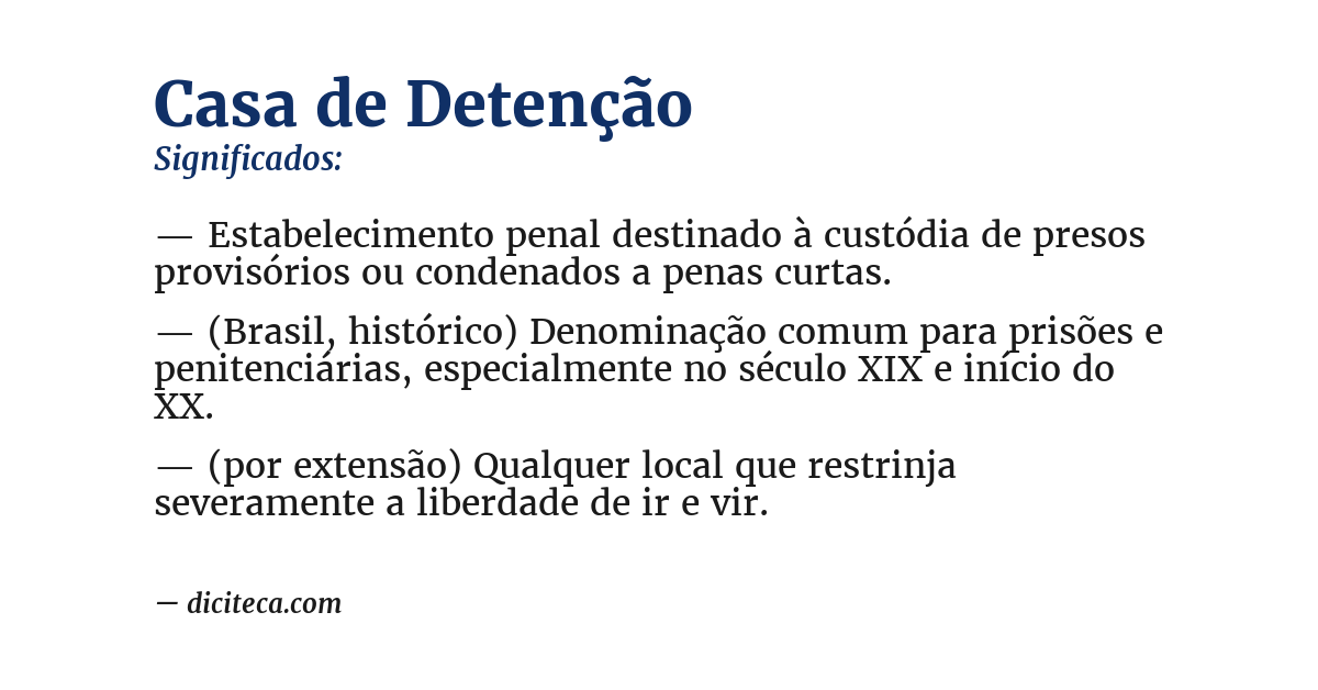 Significado de casa de detenção