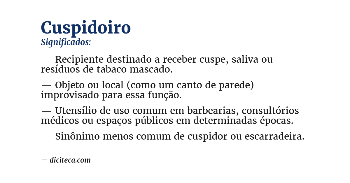 Significado de cuspidoiro