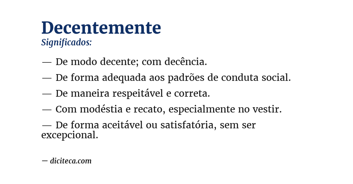 Significado de decentemente