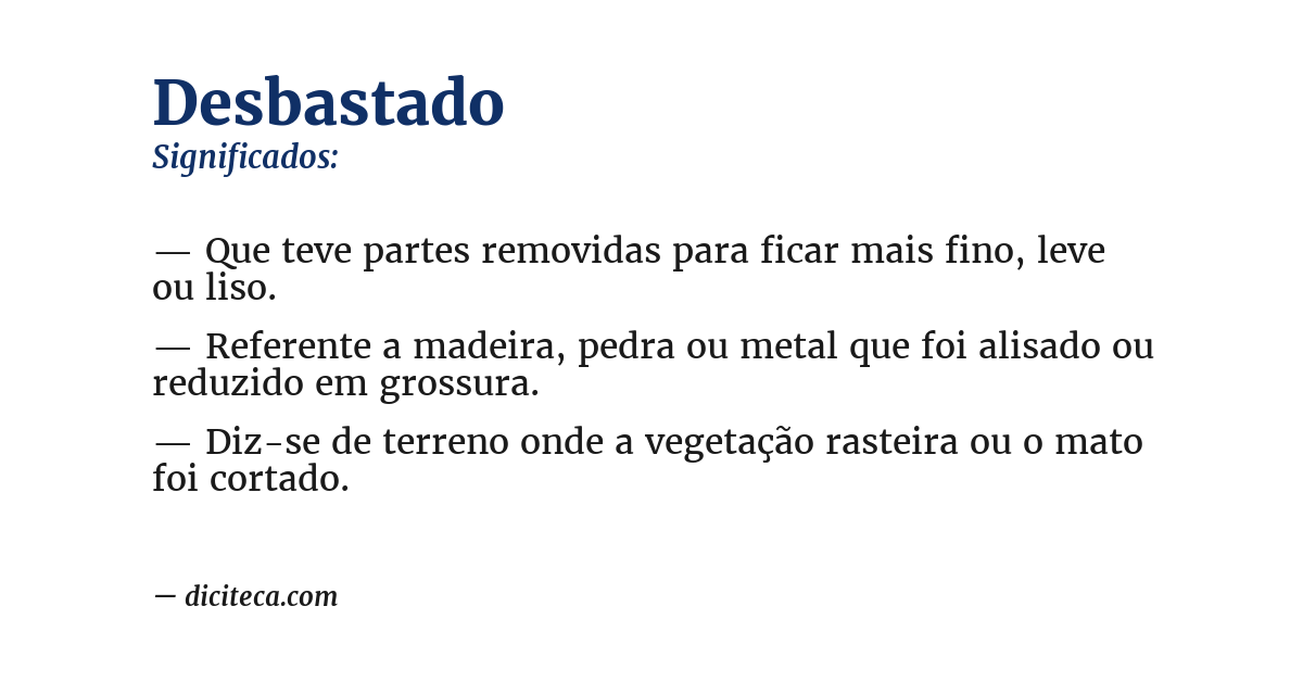 Significado de desbastado