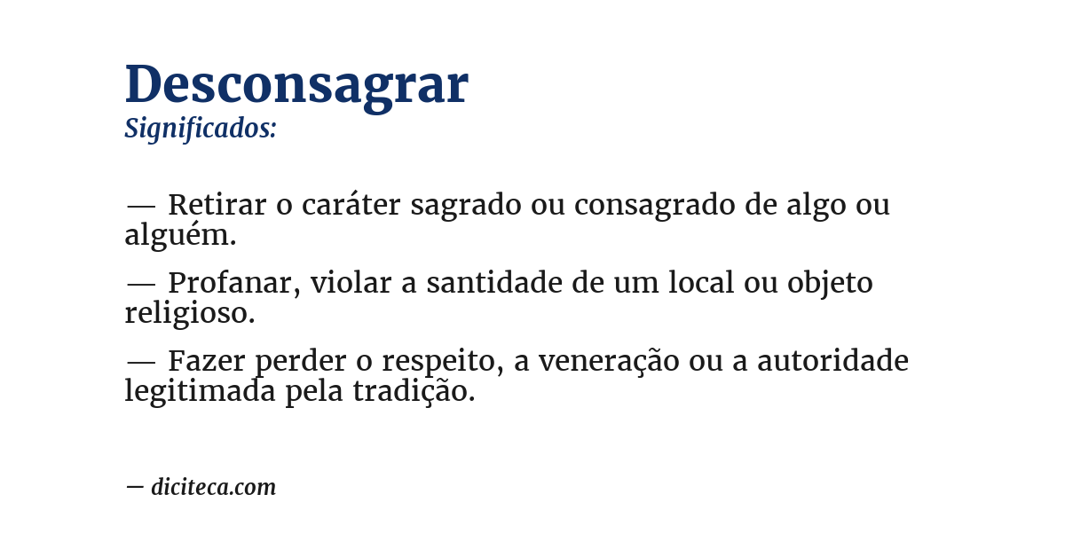 Significado de desconsagrar