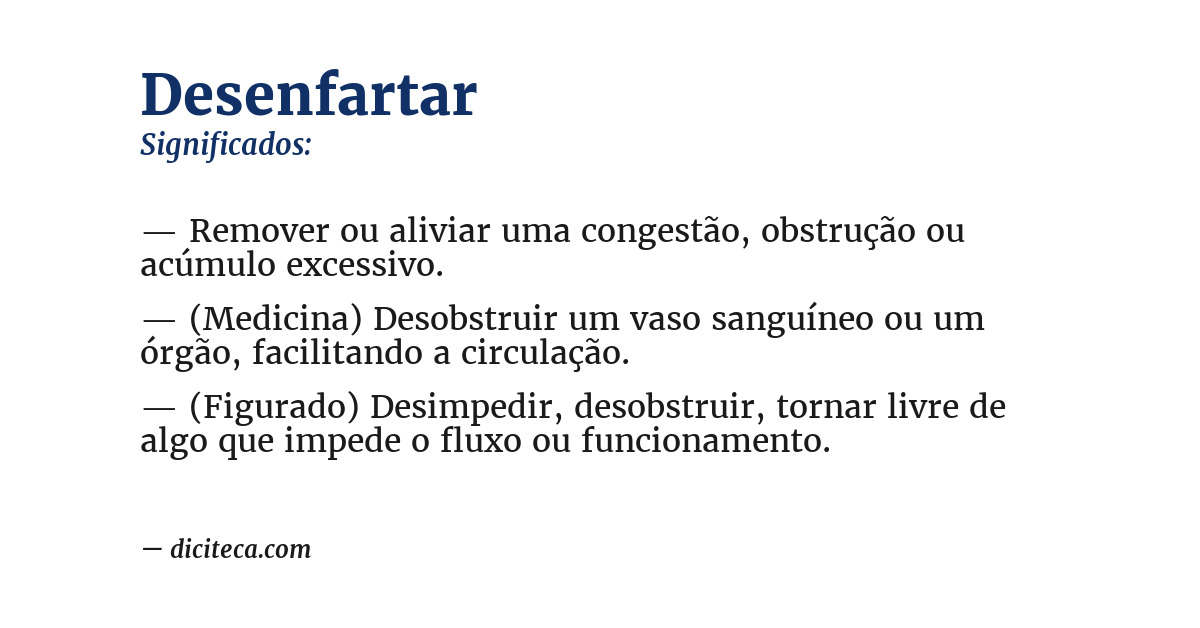 Significado de desenfartar