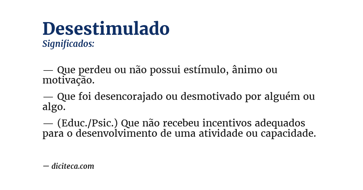 Significado de desestimulado