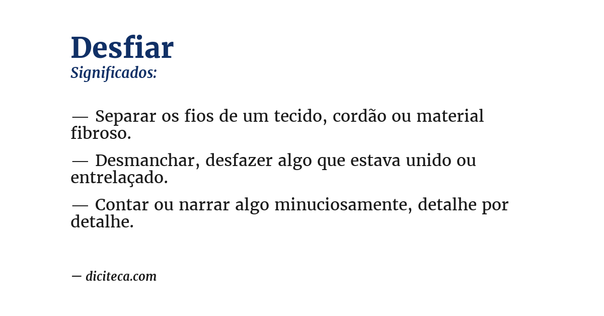 Significado de desfiar