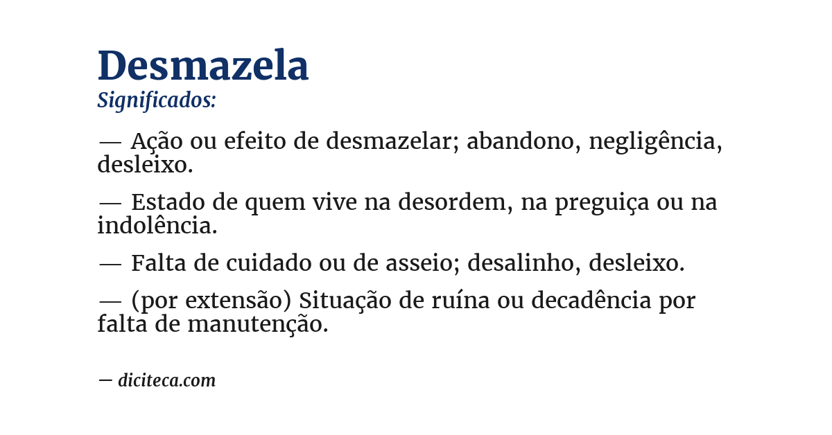 Significado de desmazela