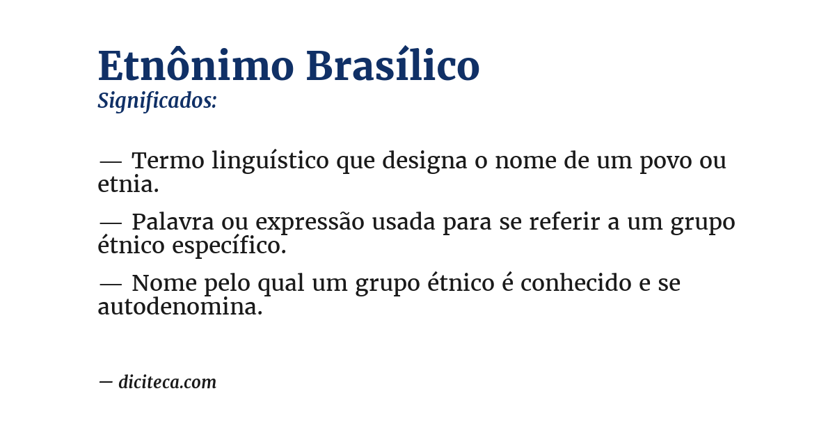Significado de etnônimo brasílico