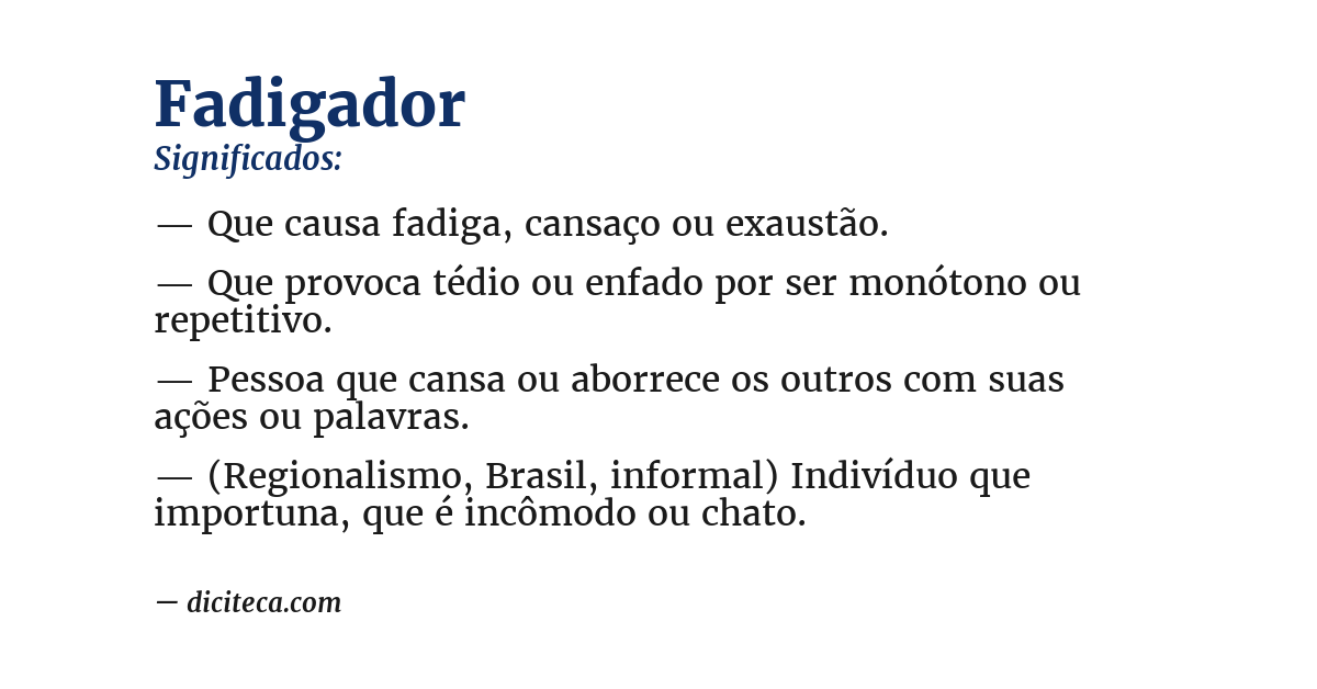 Significado de fadigador