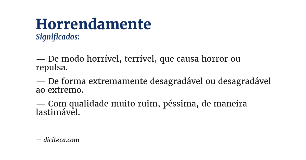 Significado de horrendamente