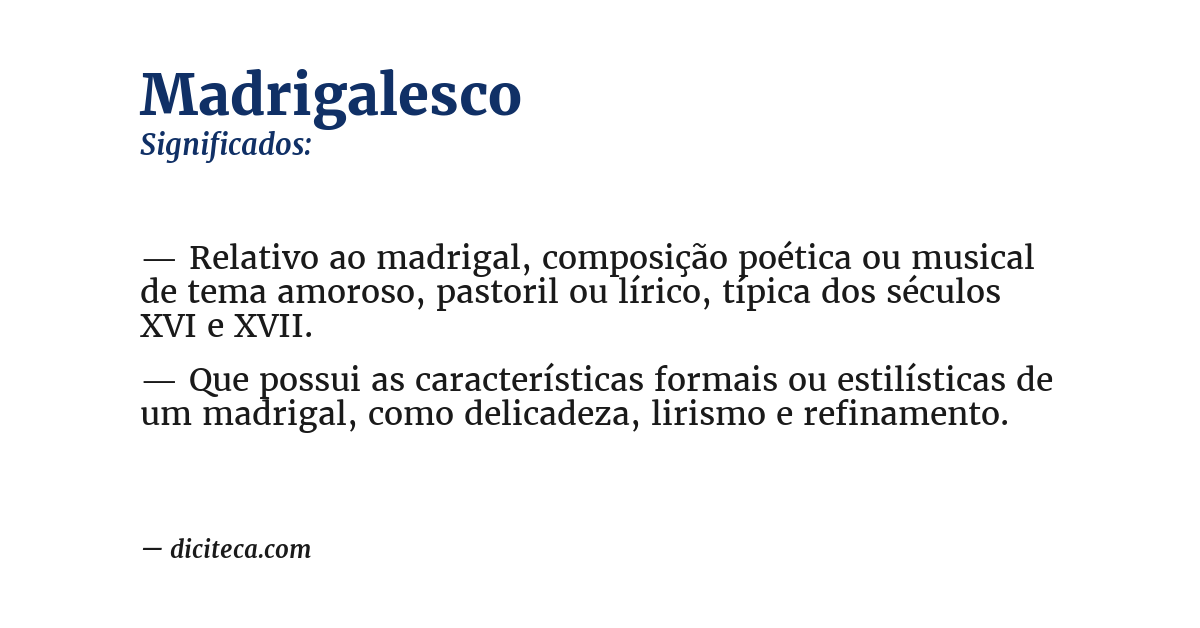 Significado de madrigalesco