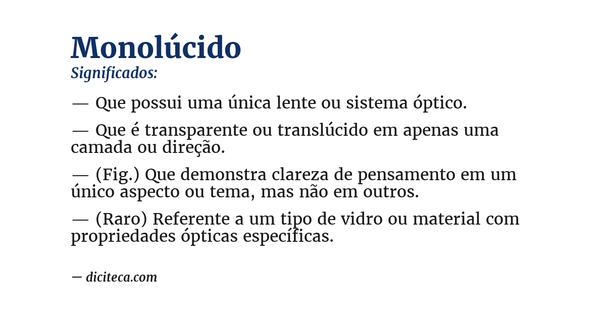Significado de monolúcido