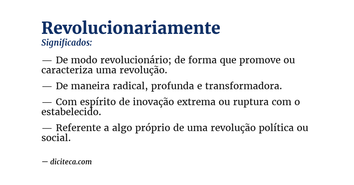 Significado de revolucionariamente