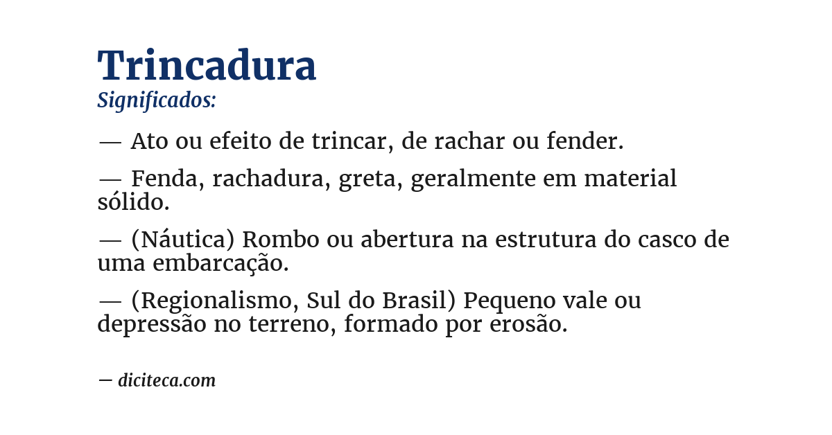 Significado de trincadura