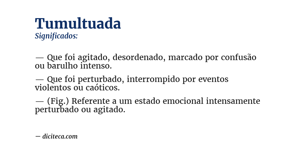 Significado de tumultuada