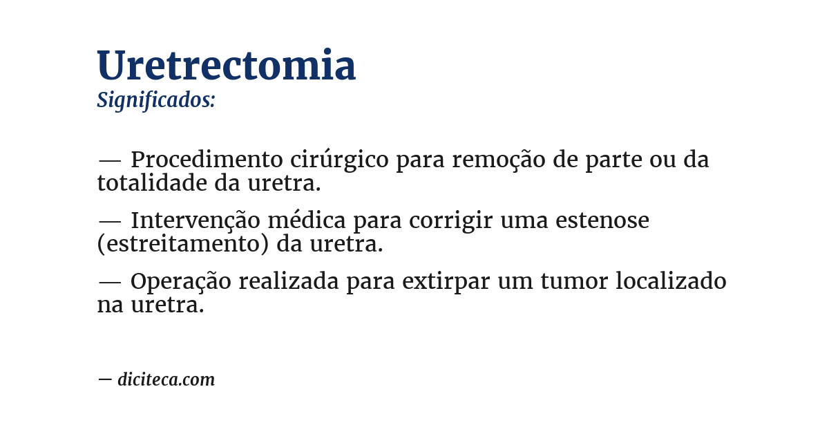 Significado de uretrectomia