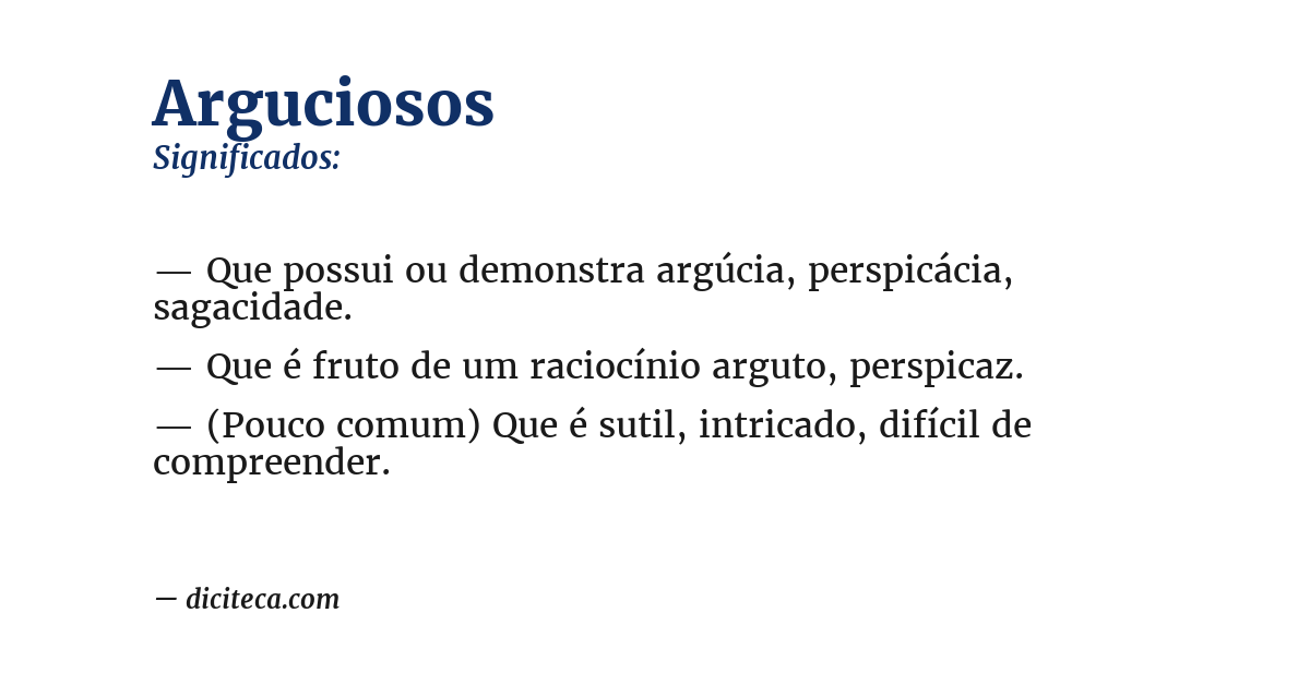 Significado de arguciosos