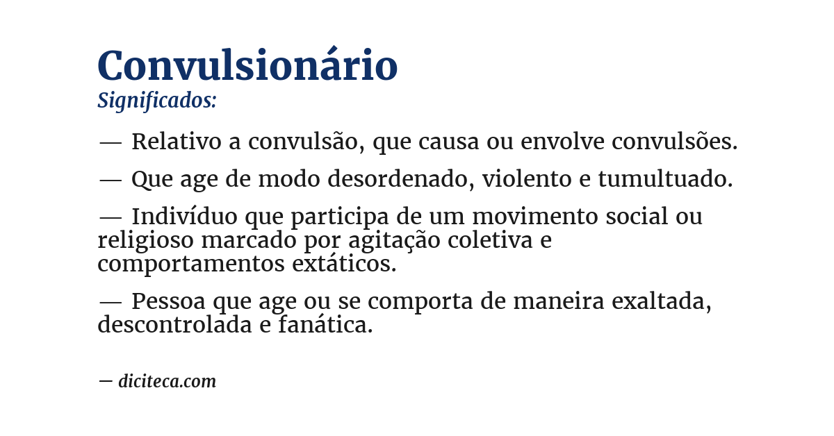 Significado de convulsionário