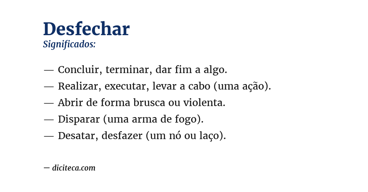 Significado de desfechar