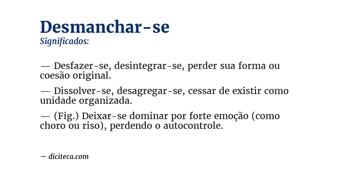 Significado de desmanchar-se