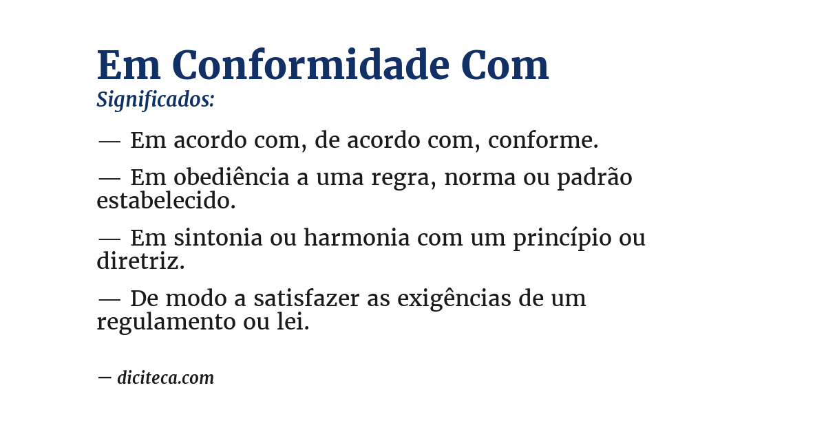 Significado de em conformidade com