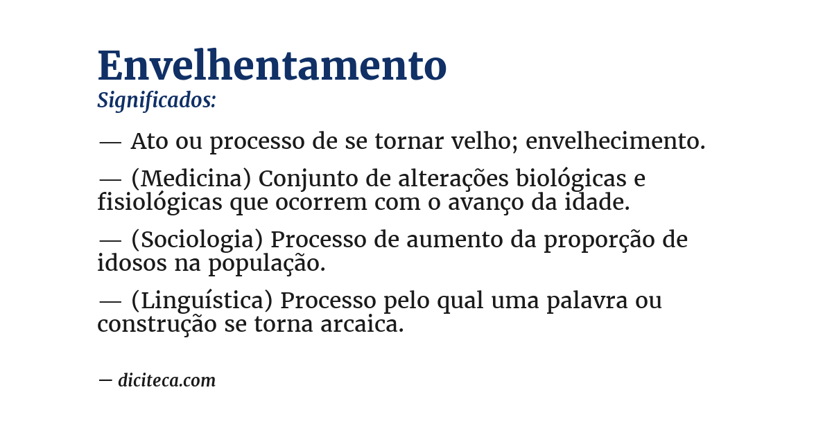 Significado de envelhentamento