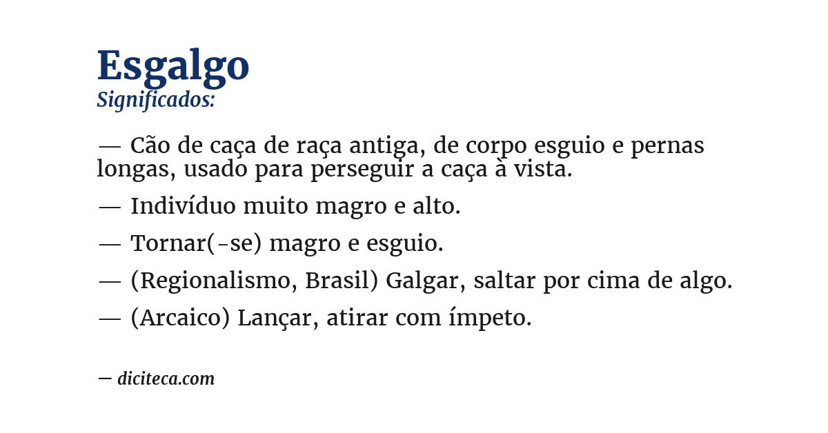 Significado de esgalgo